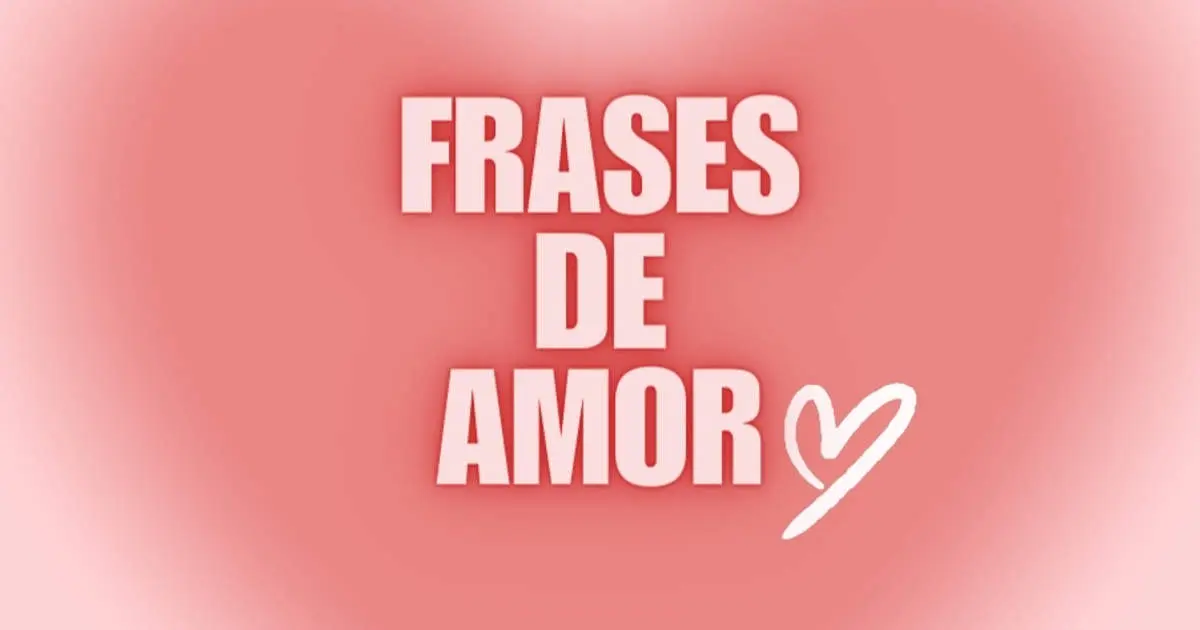 Frases del Universo para Enamorar: Guía Completa para Conquistar con Palabras - Cómo enamorar a una persona con una frase frases del universo para enamorar - Cómo enamorar a una persona con una frase