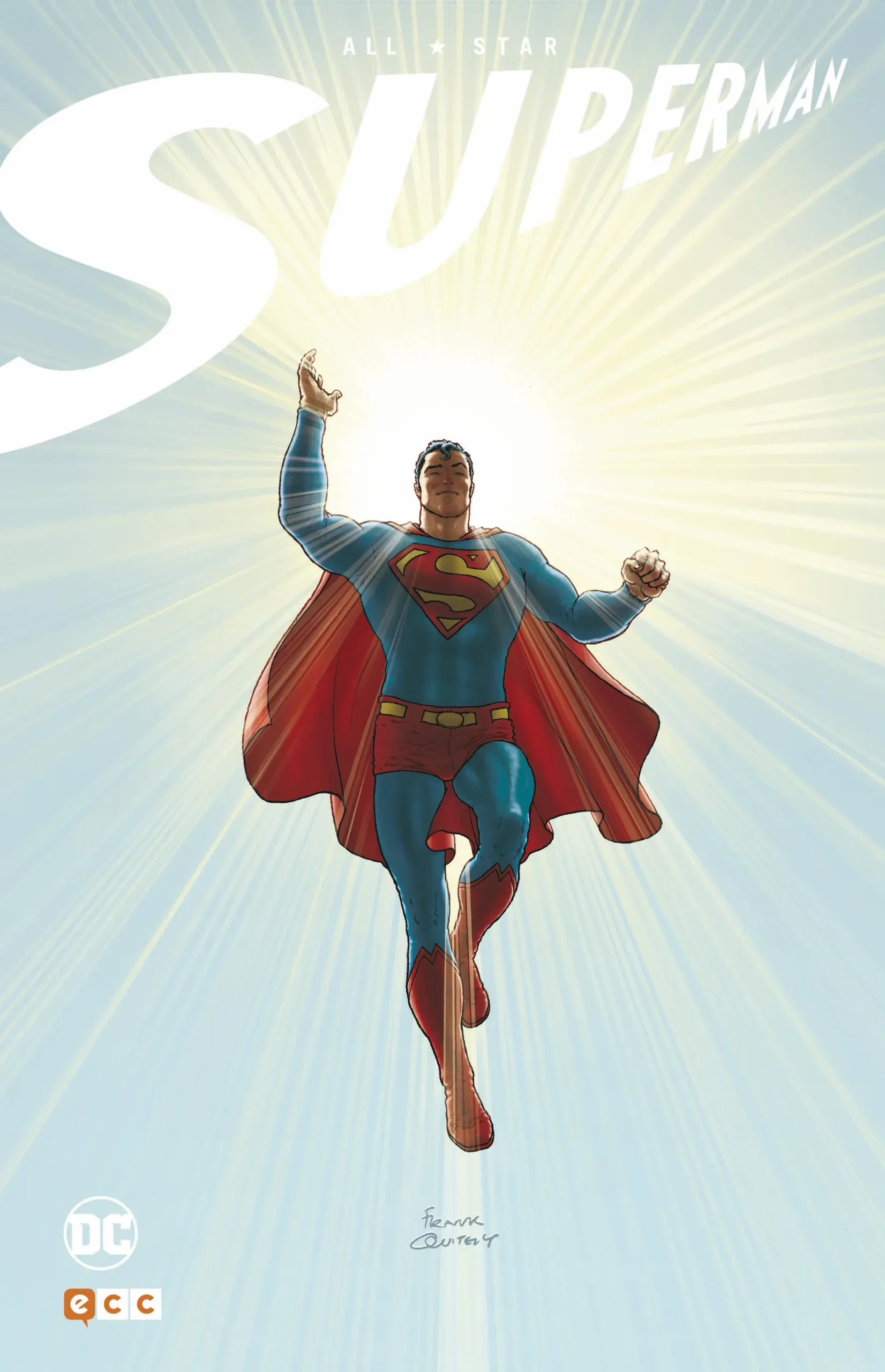 allstar superman un universo de viñetas - Qué le ocurre a Superman en el cómic All Star Superman