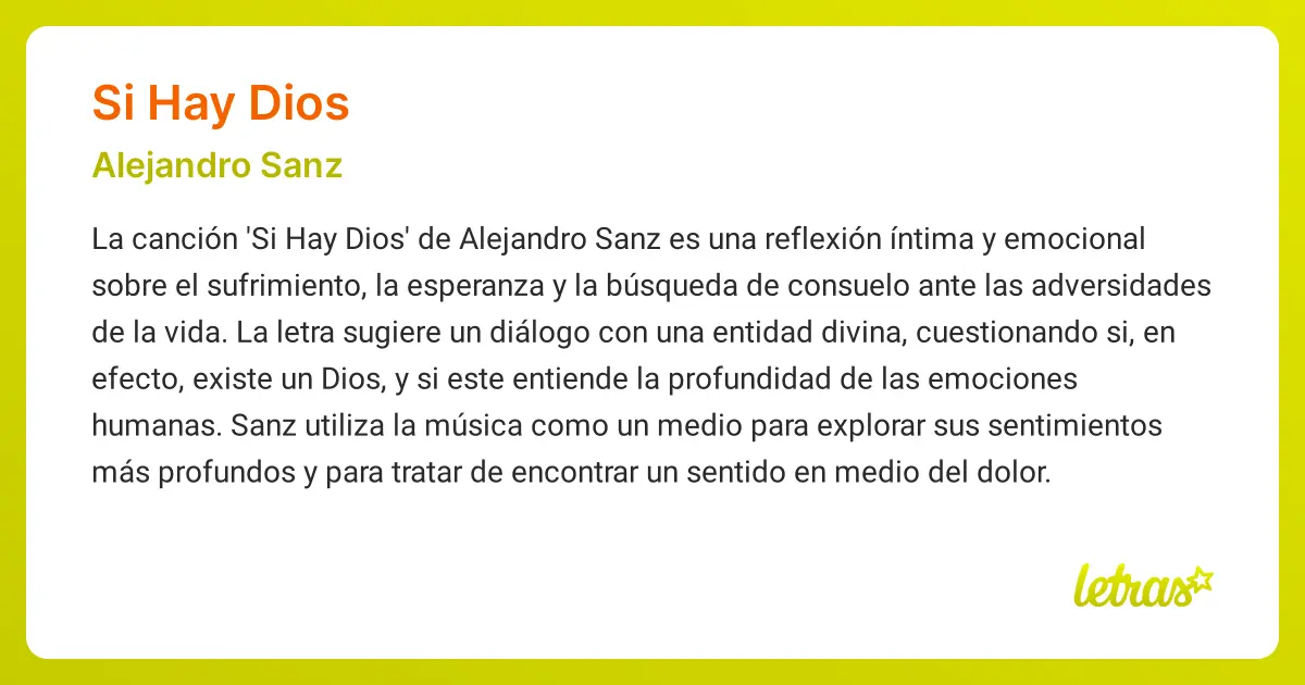 hay un universo de pequeñas cosas alejandro sanz letra - Qué quiere decir la canción Si hay Dios de Alejandro Sanz
