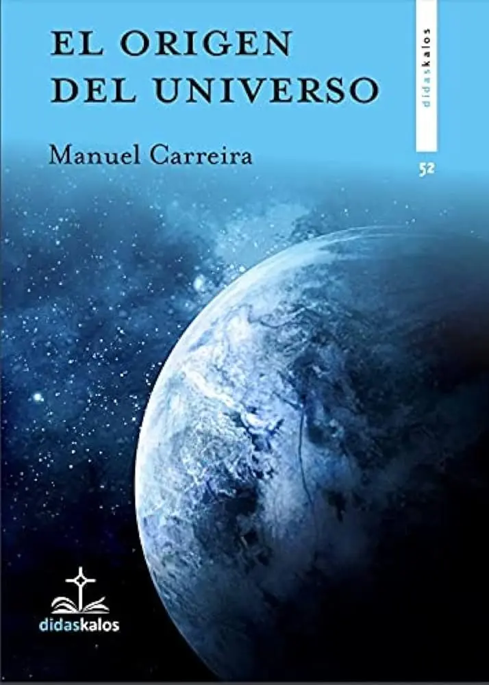 historia del universo libro - Quién es el autor del origen del universo